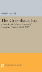 Greenback Era (ISBN: 9780691649139)