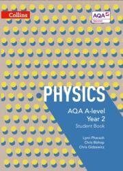 AQA A-level Physics Year 2 Student Book (ISBN: 9780007597642)