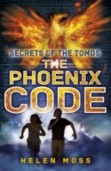 Secrets of the Tombs: The Phoenix Code (ISBN: 9781444010398)