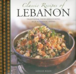 Classic Recipes of Lebanon (ISBN: 9780754829720)