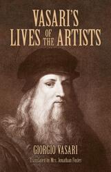 Vasari's Lives of the Artists (ISBN: 9780486441801)