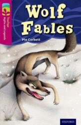 Oxford Reading Tree TreeTops Myths and Legends: Level 10: Wolf Fables (ISBN: 9780198446149)