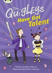 BC Brown B/3B The Quigleys Have Got Talent (ISBN: 9781408273852)