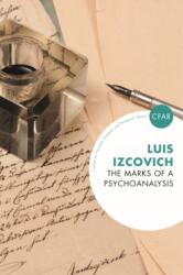 The Marks of a Psychoanalysis (ISBN: 9781782205579)
