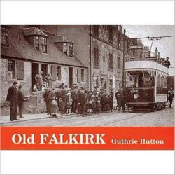 Old Falkirk (ISBN: 9781872074641)