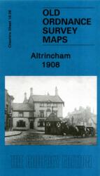 Altrincham 1908 (ISBN: 9781847843654)