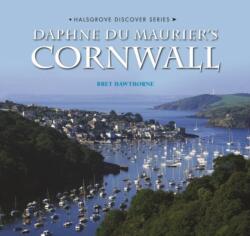 Daphne Du Maurier's Cornwall (ISBN: 9780857040466)