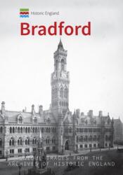 Historic England: Bradford (ISBN: 9781445683607)