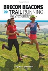 Brecon Beacons Trail Running (ISBN: 9781911342274)