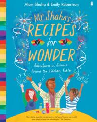 Mr Shaha's Recipes for Wonder (ISBN: 9781911344551)