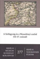 A Szilágyság és a Wesselényi család (2012)