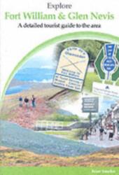Explore Fort William and Glen Nevis (ISBN: 9781903568255)