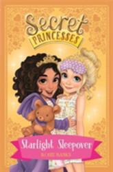 Secret Princesses: Starlight Sleepover (ISBN: 9781408336137)