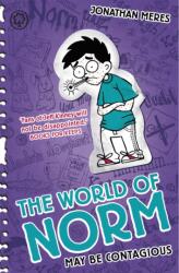 Lumea lui Norm: Poate fi contagios (ISBN: 9781408328392)