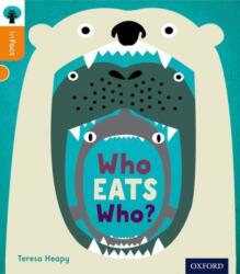 Oxford Reading Tree inFact: Level 6: Who Eats Who? (ISBN: 9780198307990)