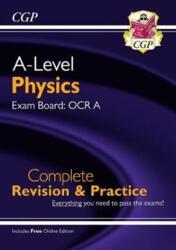 A-Level Physics: OCR A Year 1 & 2 Complete Revision & Practice with Online Edition - CGP Books (ISBN: 9781789080391)