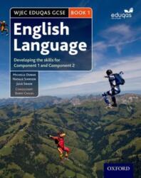 WJEC Eduqas GCSE English Language: Student Book 1 (ISBN: 9780198332824)