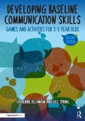 Developing Baseline Communication Skills (ISBN: 9780815354925)