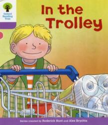 Oxford Reading Tree: Level 1 : Decode and Develop: In the Trolley (ISBN: 9780198483809)