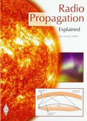 Radio Propagation Explained (ISBN: 9781910193280)