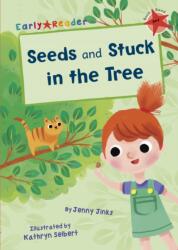 Seeds & Stuck in the Tree (ISBN: 9781848862890)