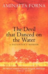 The Devil That Danced on the Water (ISBN: 9780006531265)