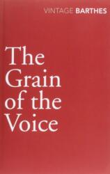 The Grain Of The Voice (ISBN: 9780099528340)
