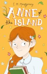 Anne of the Island (ISBN: 9781782264453)