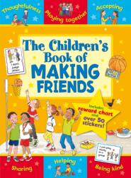 The Children's Book of Making Friends (ISBN: 9781782701293)