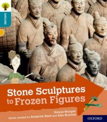 Oxford Reading Tree Explore with Biff, Chip and Kipper: Oxford Level 9: Stone Sculptures to Frozen Figures (ISBN: 9780198397182)