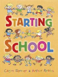 Starting School (ISBN: 9781445100951)