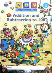 New Heinemann Maths Yr2, Addition and Subtraction to 100 Activity Book (ISBN: 9780435169770)