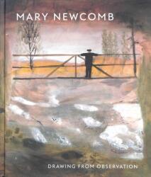 Mary Newcomb (ISBN: 9781848222953)