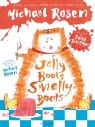 Jelly Boots, Smelly Boots (ISBN: 9781408873441)