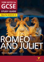 Romeo and Juliet: York Notes for GCSE (ISBN: 9781447982234)