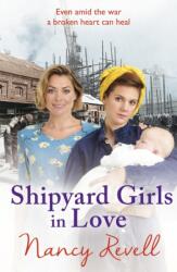 Shipyard Girls in Love (ISBN: 9781787460218)