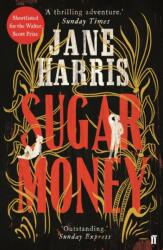 Sugar Money (ISBN: 9780571336951)
