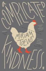 A Complicated Kindness (ISBN: 9780571341009)