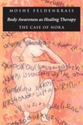Body Awareness Healing Therapy (ISBN: 9781883319083)