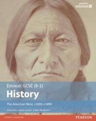 Edexcel GCSE (9-1) History The American West, c1835-c1895 Student Book (ISBN: 9781292127309)