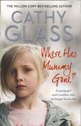 Where Has Mummy Gone? (ISBN: 9780008305468)