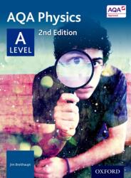 AQA Physics: A Level Student Book (ISBN: 9780198351870)
