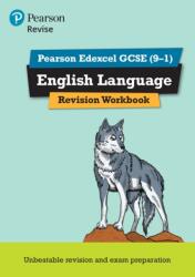 Revise Edexcel GCSE (9-1) English Language Revision Workbook (ISBN: 9781447987895)
