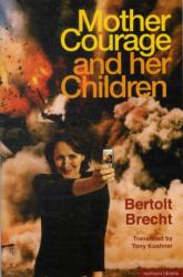 Mother Courage and Her Children (ISBN: 9781408125755)