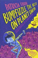 Bumpfizzle the Best on Planet Earth (ISBN: 9781912417032)