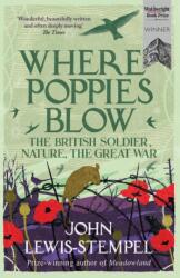 Where Poppies Blow (ISBN: 9781780224916)