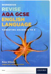 AQA GCSE English Language: Targeting Grades 6-9 (ISBN: 9780198359180)