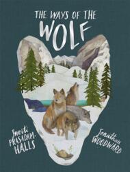 The Ways of the Wolf (ISBN: 9781526360304)