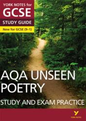 AQA English Literature Unseen Poetry Study and Exam Practice: York Notes for GCSE (ISBN: 9781292186344)