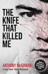The Knife That Killed Me (ISBN: 9781862306066)